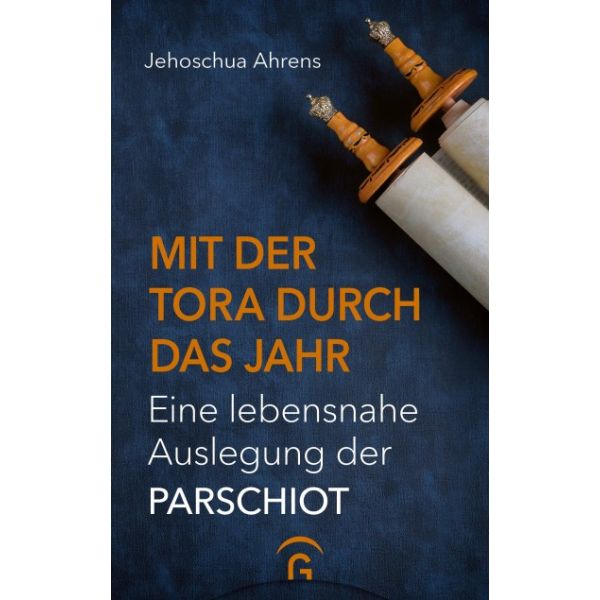 Jehoschua Ahrens, Mit der Tora durch das Jahr