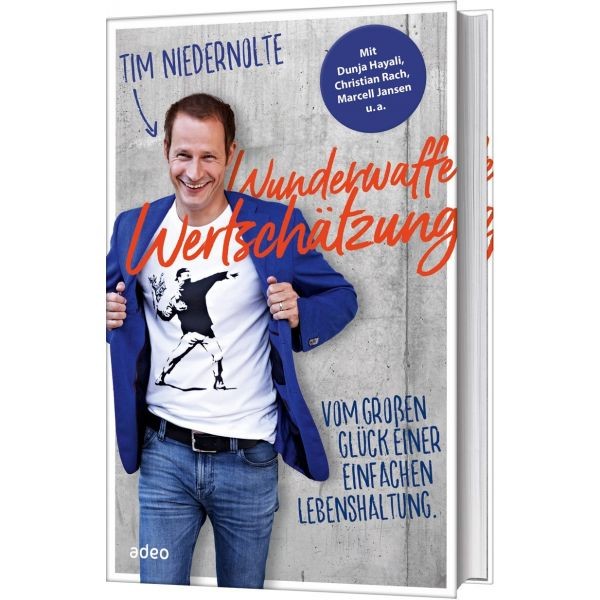 Tim Niedernolte, Wunderwaffe Wertschätzung
