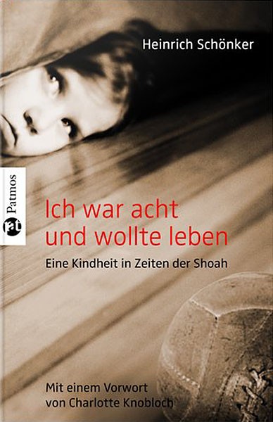 Ich war acht und wollte leben