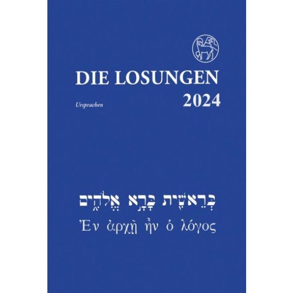 Losungen 2024 - Ursprachen Hebräisch und Altgriechisch