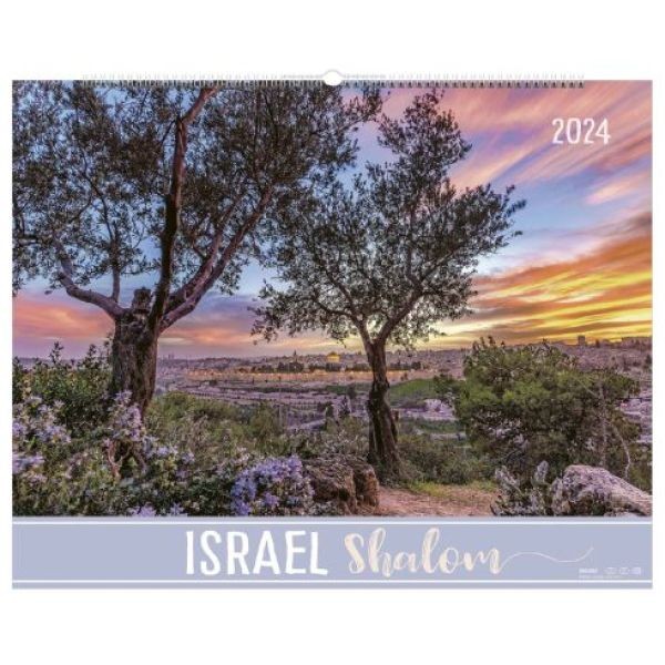 Israel Shalom 2024 (Wandkalender-Bolanz)