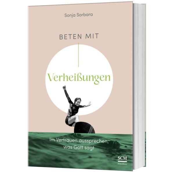 Sonja Sobara, Beten mit Verheißungen