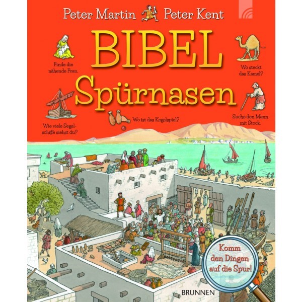 Peter Martin & Peter Kent: Bibel - Spürnasen