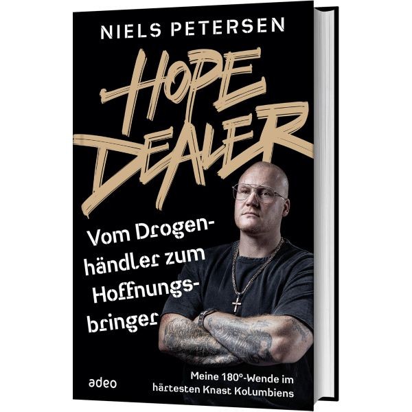 Nils Petersen, Hope Dealer - Vom Drogenhändler zum Hoffnungsbringer