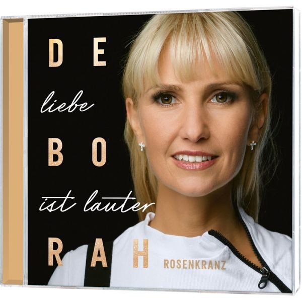 CD, Deborah Rosenkranz, Liebe ist lauter