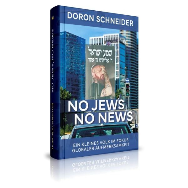 Doron Schneider, No Jews - No News