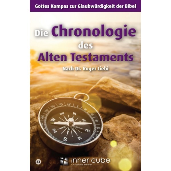Die Chronologie des Alten Testamentes - Studienfaltkarte 33