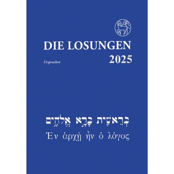 Losungen 2025 - Ursprachen Hebräisch und Altgriechisch