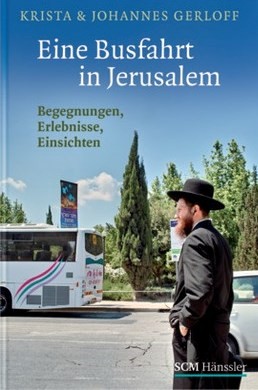 Eine Busfahrt in Jerusalem