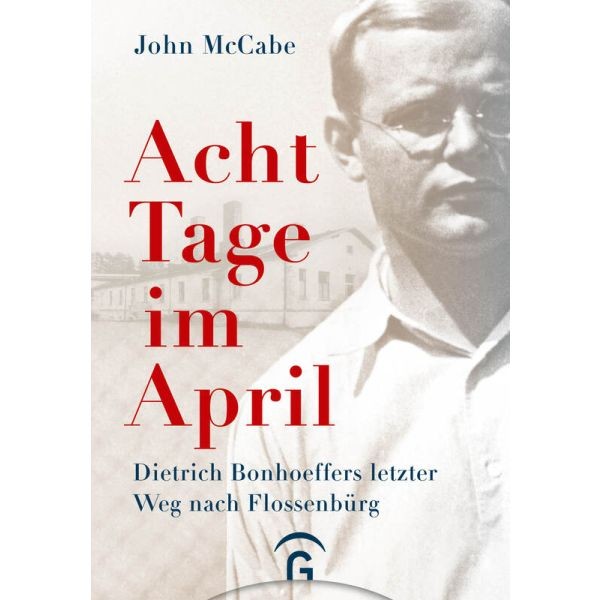 John McCabe, Acht Tage im April