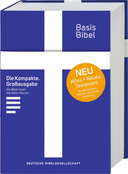 Basis Bibel. Die Kompakte. Großausgabe/Großdruck AT & NT